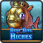 Deep Dive Riches