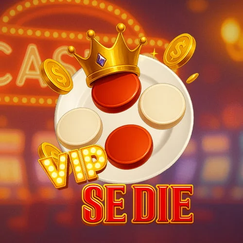 VIP Se Die