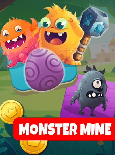 Monster Mine